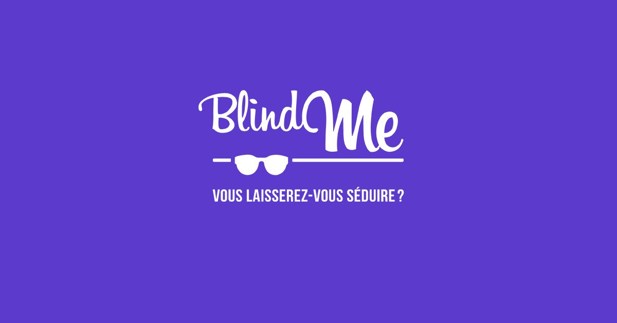 Les avantages de Blind Me